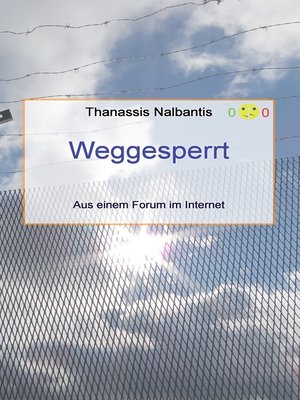 cover image of Weggesperrt--Aus einem Forum im Internet